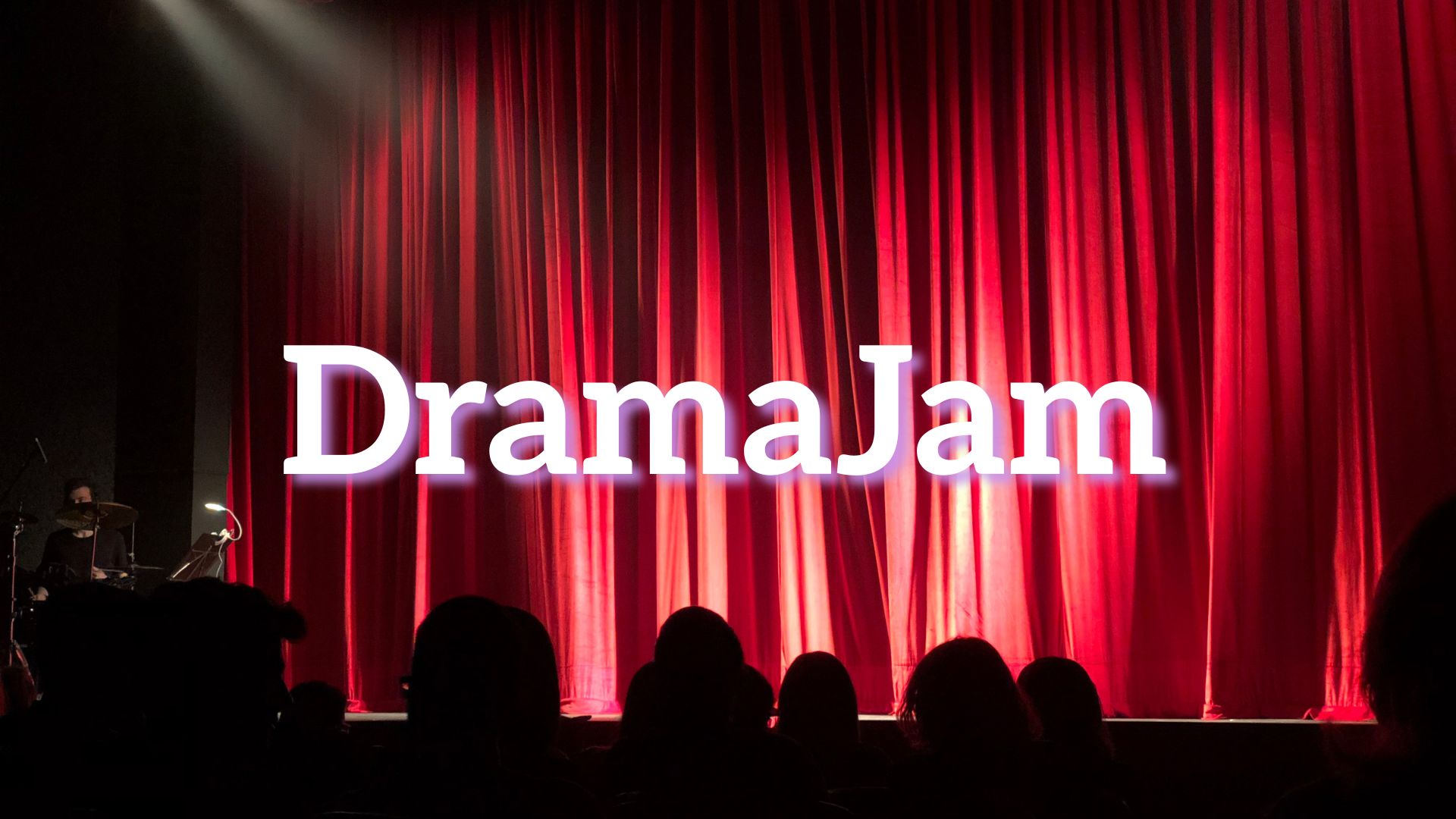 DramaJam